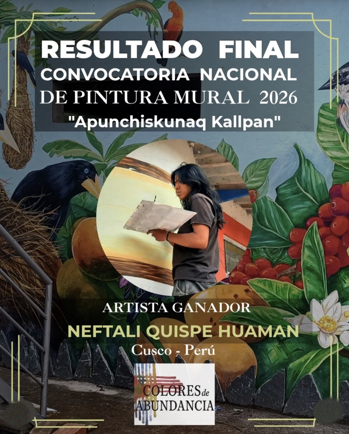 Neftali Quispe Huaman, winner of the 2026 National Mural Painting Call, standing before a mural in Cusco, Peru